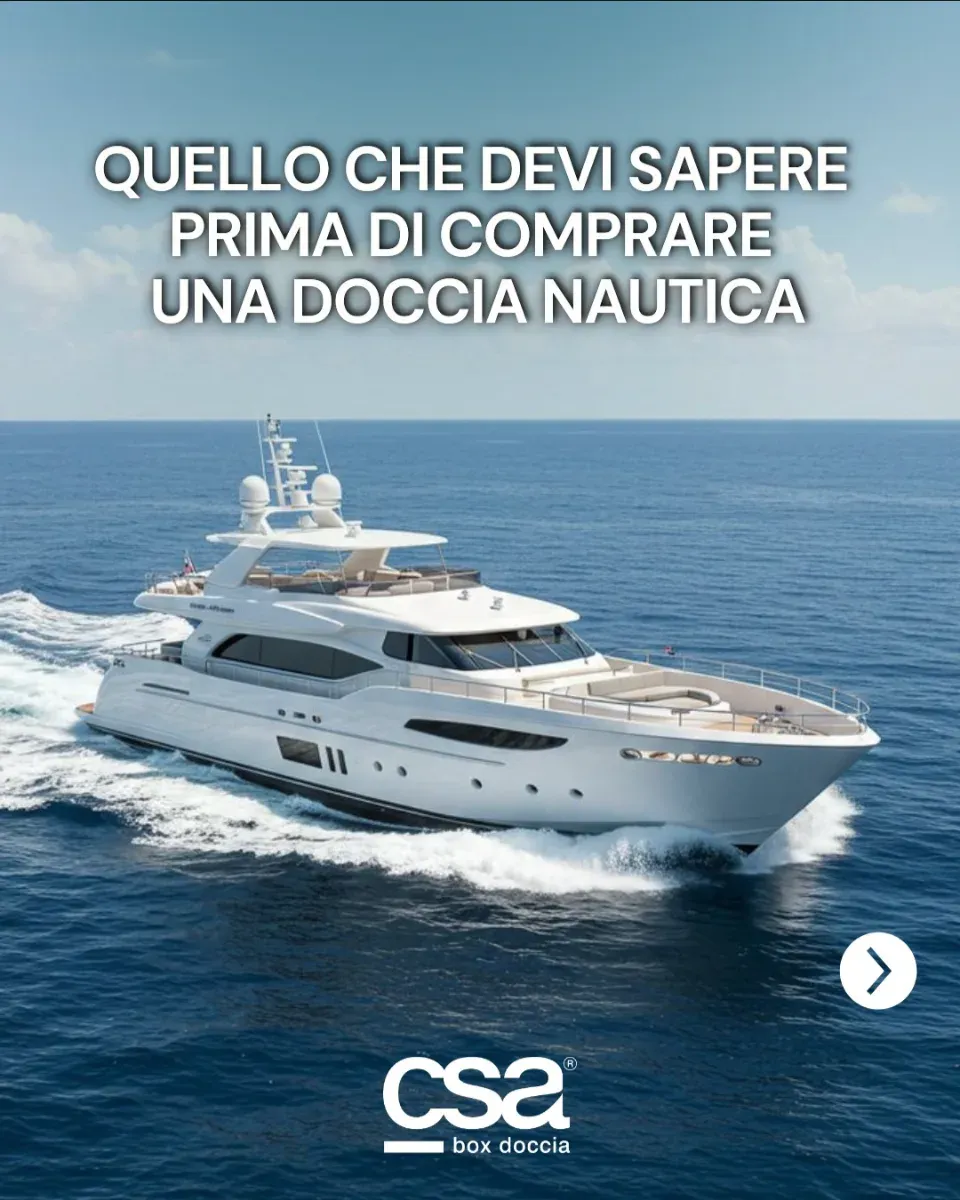 Post Instagram di CSA: uno yacht in navigazione, con il titolo Quello che devi sapere prima di comprare una doccia nautica
