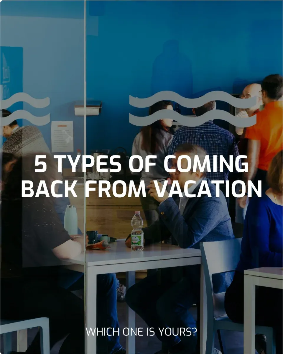 Post Instagram di sedApta: colleghi in pausa caffè, con la scritta 5 types of coming back from vacation